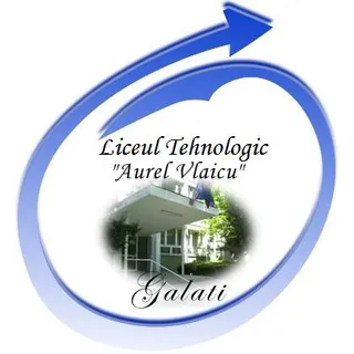 Liceul Tehnologic „Aurel Vlaicu”, municipiul Galați