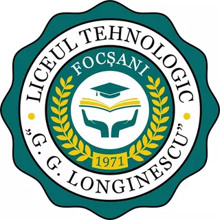 Liceul Tehnologic „G.G. Longinescu”, Focșani