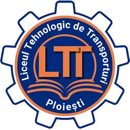 Liceul Tehnologic de Transporturi, Municipiul Ploiești