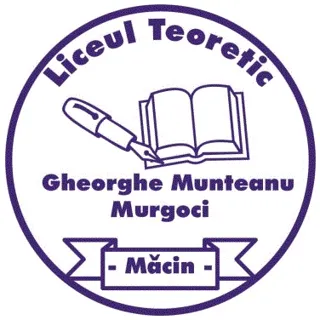 Liceul Teoretic „Gheorghe Munteanu Murgoci”, Măcin